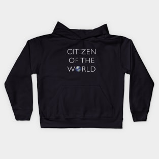 Citizen of the world Kids Hoodie